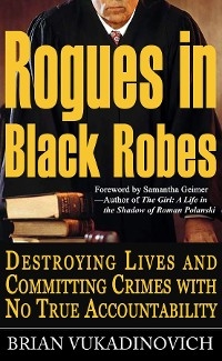 Rogues in Black Robes - Brian Vukadinovich