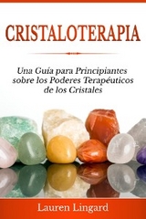 Cristaloterapia - Lauren Lingard