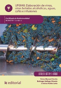 Elaboracion de vinos, otras bebidas alcoholicas, aguas, cafes e infusiones. HOTR0209
