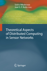 Theoretical Aspects of Distributed Computing in Sensor Networks - 