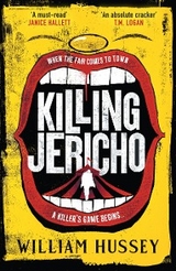 Killing Jericho -  William Hussey