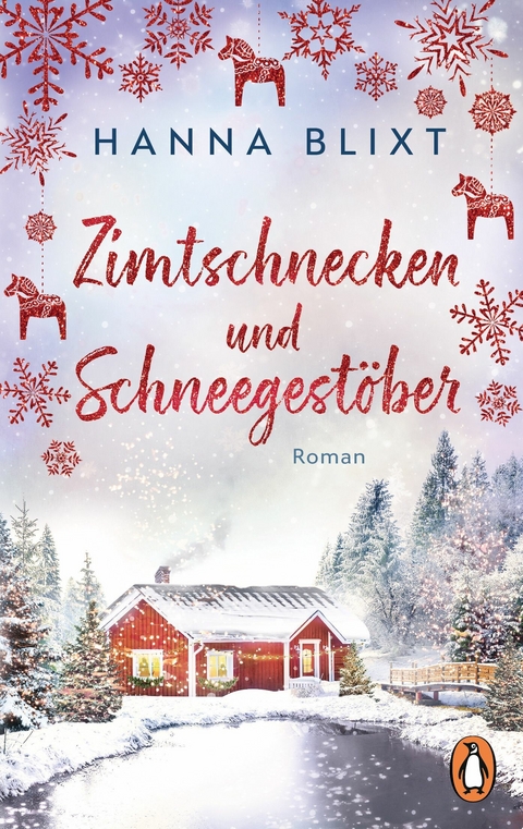 Zimtschnecken und Schneegest&ouml;ber - Hanna Blixt