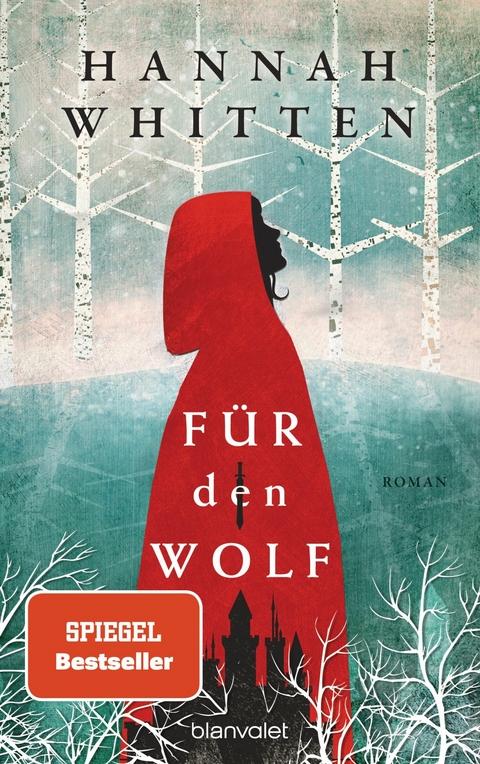 F&uuml;r den Wolf - Hannah Whitten