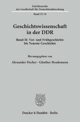 Geschichtswissenschaft in der DDR. - 