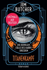 Die dunklen F&auml;lle des Harry Dresden - Titanenkampf - Jim Butcher