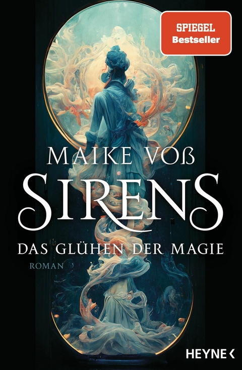 Sirens &ndash; Das Gl&uuml;hen der Magie - Maike Vo&szlig;