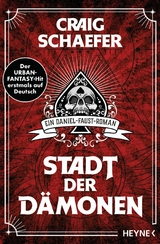 Stadt der D&auml;monen - Craig Schaefer