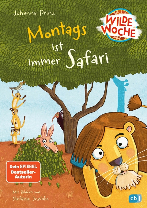 Wilde Woche &ndash; Montags ist immer Safari - Johanna Prinz