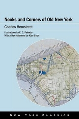 Nooks and Corners of Old New York -  Charles Hemstreet