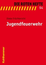 Jugendfeuerwehr - Dieter Fr&ouml;chtenicht