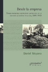 Desde la empresa - Daniel Moyano