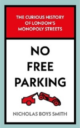 No Free Parking - Nicholas Boys Smith