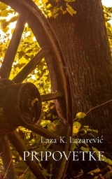 Pripovetke -  Laza K. Lazarevic
