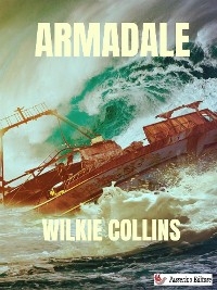 Armadale - Wilkie Collins