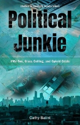 Political Junkie -  Cathy Balint
