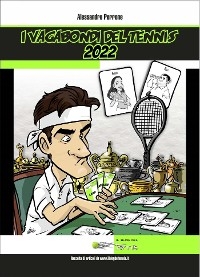 I vagabondi del Tennis 2022 - Alessandro Perrone