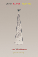 JUDEN NARREN DEUTSCHE - Hazel Rosenstrauch