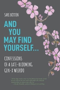 And You May Find Yourself