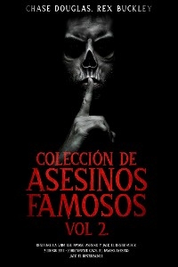 Colección de Asesinos Famosos Vol 2.