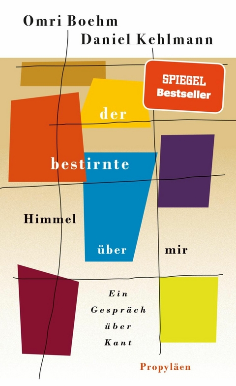 Der bestirnte Himmel über mir - Daniel Kehlmann, Omri Boehm