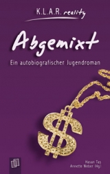 Abgemixt - Hasan Tas, Annette Weber