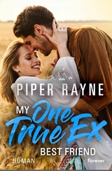 My One True Ex Best Friend - Piper Rayne