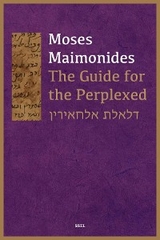 The Guide for the Perplexed - Moses Maimonides