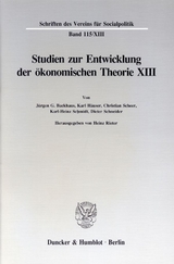 Studien zur Entwicklung der &ouml;konomischen Theorie XIII. - 