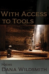 With Access to Tools - Dana Wildsmith