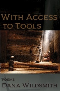 With Access to Tools - Dana Wildsmith