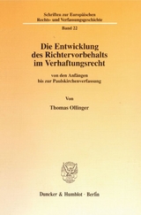 Die Entwicklung des Richtervorbehalts im Verhaftungsrecht - Thomas Ollinger