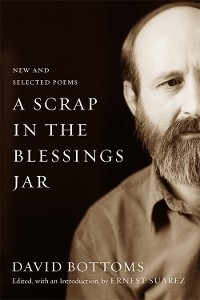 A Scrap in the Blessings Jar - David Bottoms
