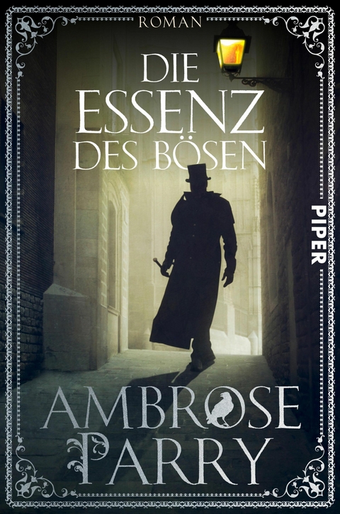 Die Essenz des B&ouml;sen - Ambrose Parry