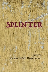 Splinter - Susan O'Dell Underwood