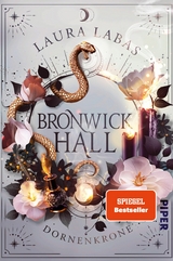 Bronwick Hall &ndash; Dornenkrone - Laura Labas