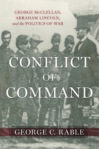 Conflict of Command - George C. Rable