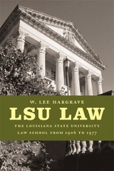 LSU Law - W. Lee Hargrave