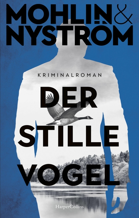 Der stille Vogel - Peter Mohlin, Peter Nystr&ouml;m