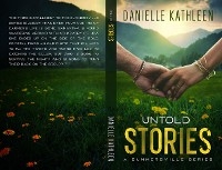 Untold Stories - Danielle Kathleen