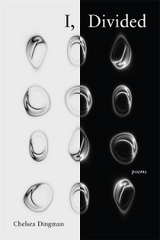 I, Divided - Chelsea Dingman