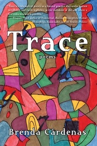 Trace - Brenda Cardenas