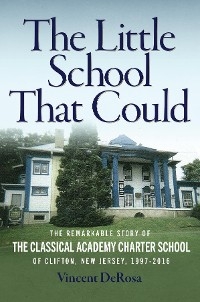 The Little School That Could - Vincent DeRosa