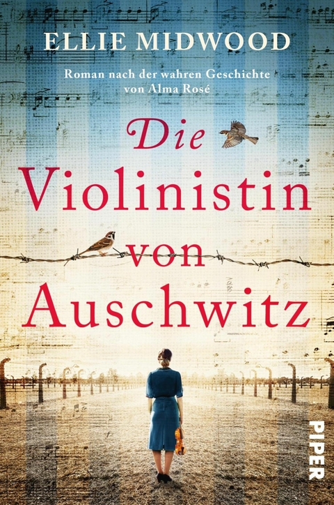 Die Violinistin von Auschwitz -  Ellie Midwood