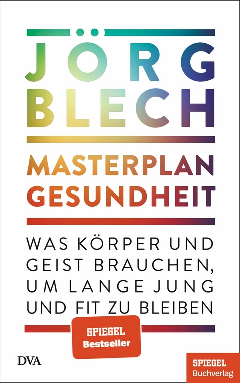 Masterplan Gesundheit - J&ouml;rg Blech