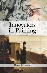 Innovators in Painting -  Dianne L. Durante