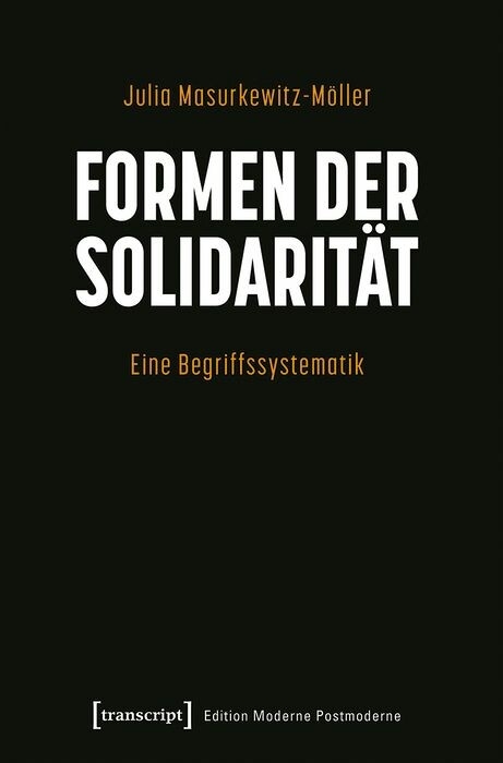 Formen der Solidarität -  Julia Masurkewitz-Möller