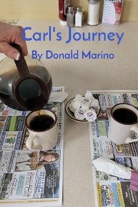 Carl's Journey -  Donald L Marino