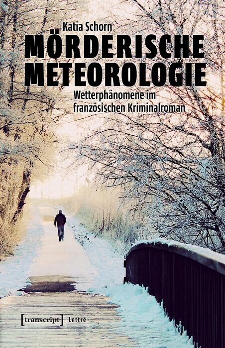 M&ouml;rderische Meteorologie -  Katia Schorn