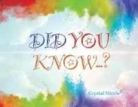 Did You Know...? - Crystal Nicole