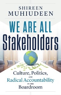 We Are All Stakeholders -  Shireen Muhiudeen